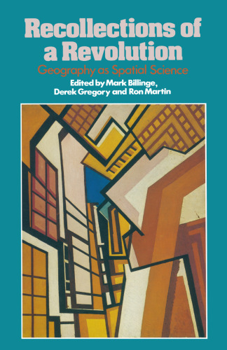 Recollections of a Revolution: Geography as Spatial Science