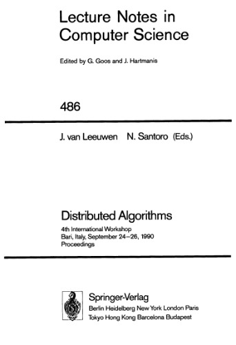Distributed Algorithms: 4th International Workshop Bari, Italy, September 24–26, 1990 Proceedings