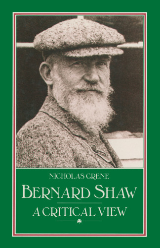 Bernard Shaw: A Critical View