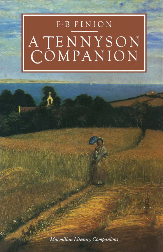 A Tennyson Companion: Life and Works
