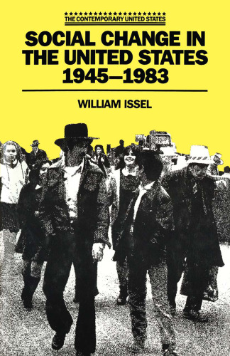 Social Change in the United States, 1945–1983