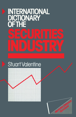International Dictionary of the Securities Industry