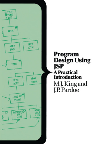 Program Design Using JSP — a Practical Introduction