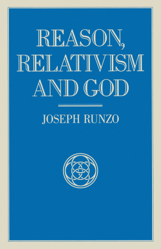 Reason, Relativism and God