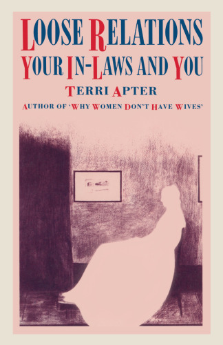 Loose Relations: Your In-Laws and You