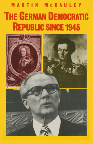 The German Democratic Republic since 1945