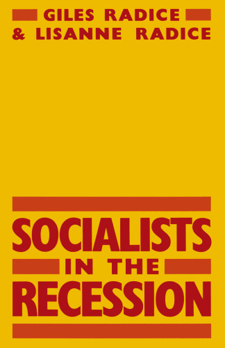 Socialists in the Recession: The Search for Solidarity