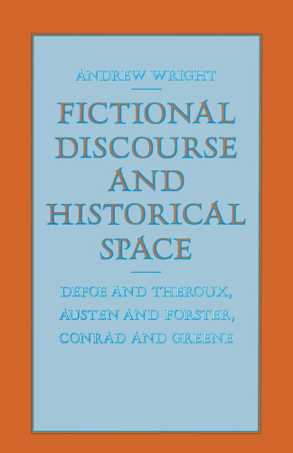 Fictional Discourse and Historical Space