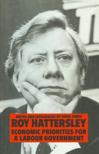 Economic Priorities for a Labour Government