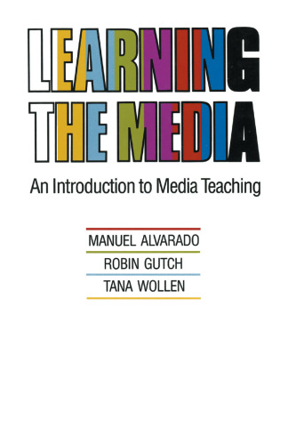Learning the Media: An Introduction to Media Teaching