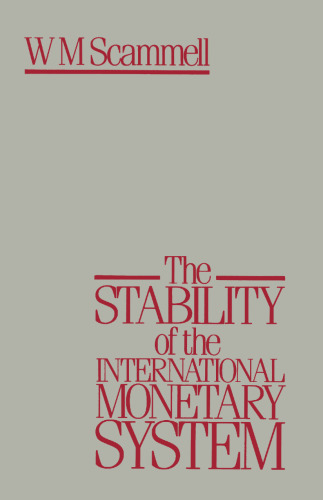 The Stability of the International Monetary System