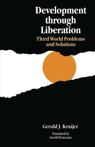 Development through Liberation: Third World Problems and Solutions