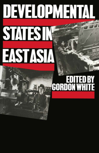 Developmental States in East Asia