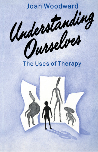 Understanding Ourselves: The Uses of Therapy
