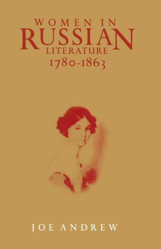 Women in Russian Literature, 1780–1863