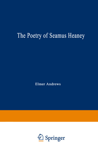 The Poetry of Seamus Heaney: All The Realms of Whisper