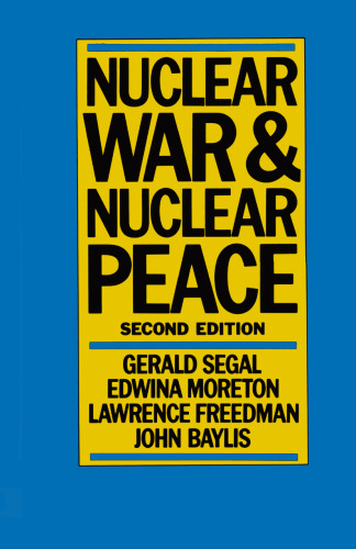 Nuclear War and Nuclear Peace