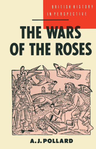 The Wars of the Roses