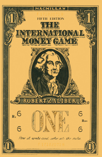 The International Money Game