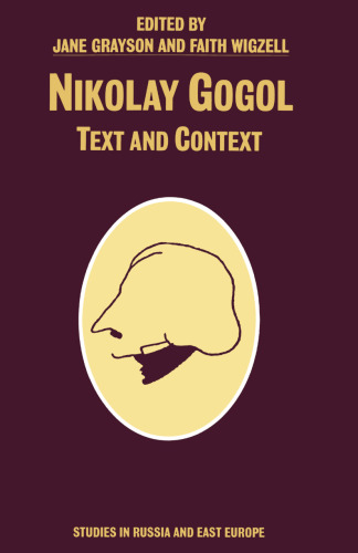 Nikolay Gogol: Text and Context