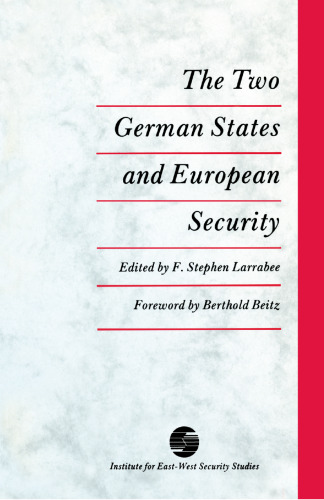 The Two German States and European Security