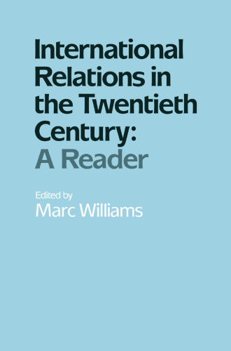 International Relations in the Twentieth Century: A Reader