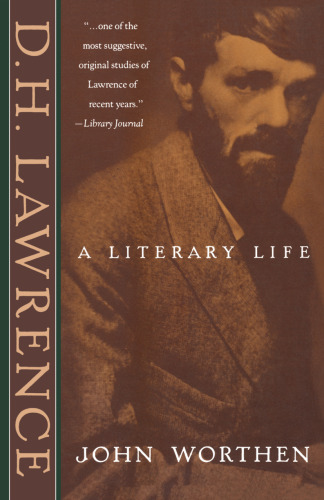 D. H. Lawrence: A Literary Life