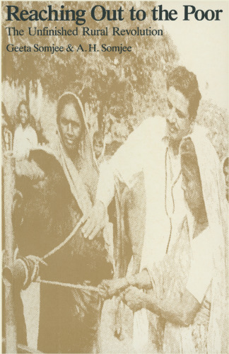 Reaching out to the Poor: The Unfinished Rural Revolution