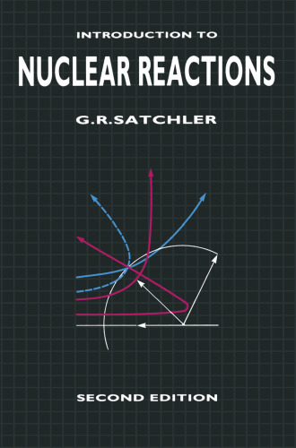 Introduction to Nuclear Reactions