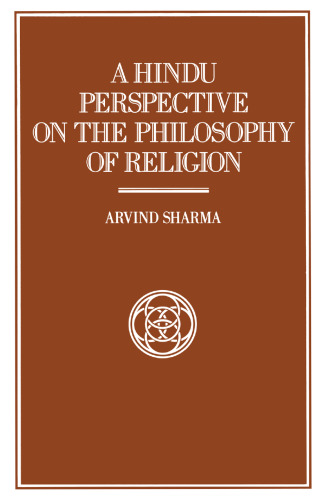 A Hindu Perspective on the Philosophy of Religion