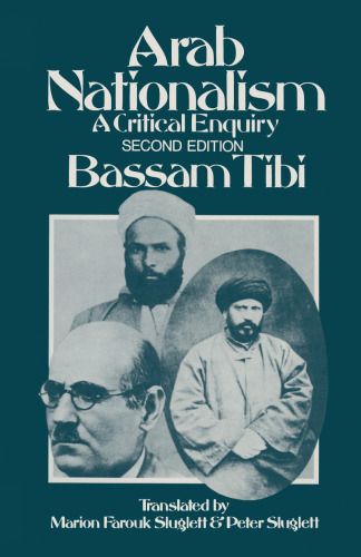 Arab Nationalism: A Critical Enquiry
