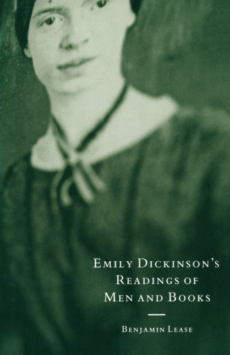 Emily Dickinson’s Readings of Men and Books: Sacred Soundings