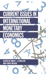 Current Issues in International Monetary Economics