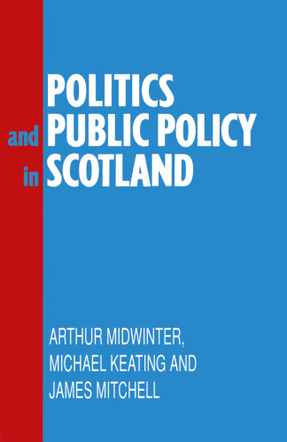 Politics and Public Policy in Scotland