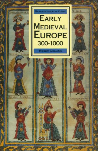 Early Medieval Europe 300–1000