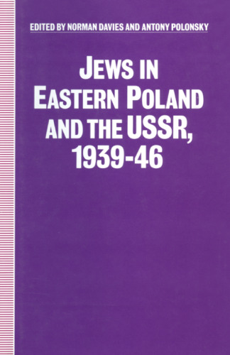 Jews in Eastern Poland and the USSR, 1939–46