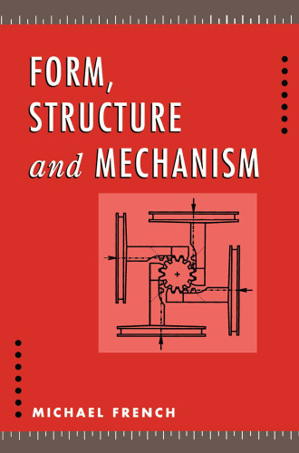 Form, Structure and Mechanism