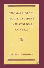 Thomas Hobbes: Political Ideas in Historical Context