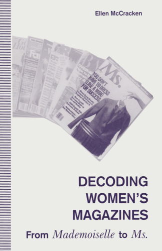 Decoding Women’s Magazines: From Mademoiselle to Ms.