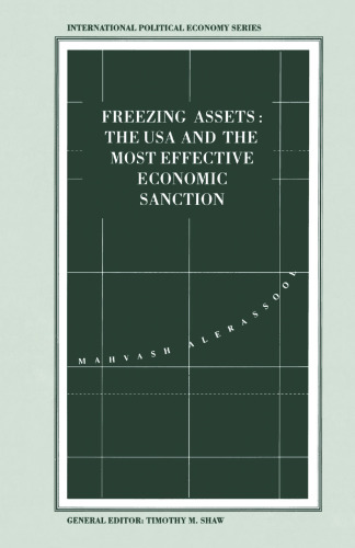 Freezing Assets: The USA and the Most Effective Economic Sanction