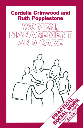 Women, Management and Care