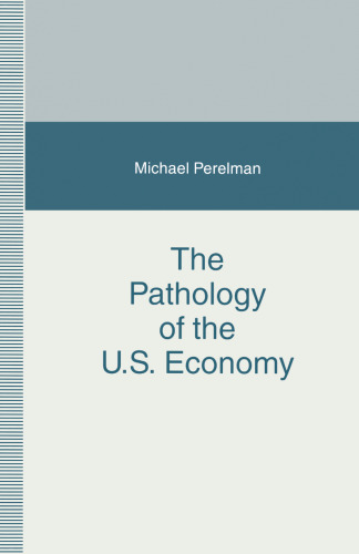 The Pathology of the U.S. Economy: The Costs of a Low-Wage System