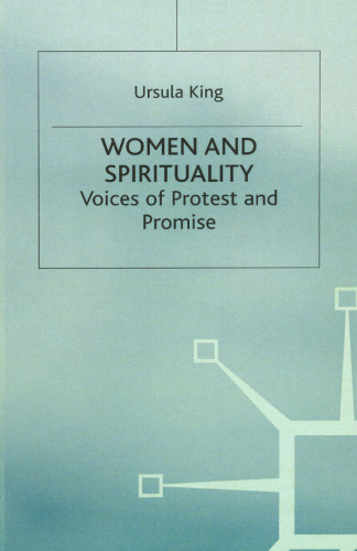 Women and Spirituality: Voices of protest and promise