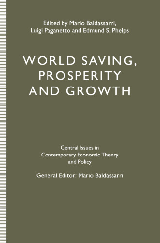 World Saving, Prosperity and Growth
