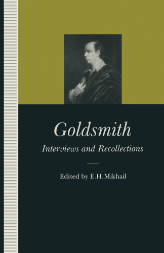 Goldsmith: Interviews and Recollections