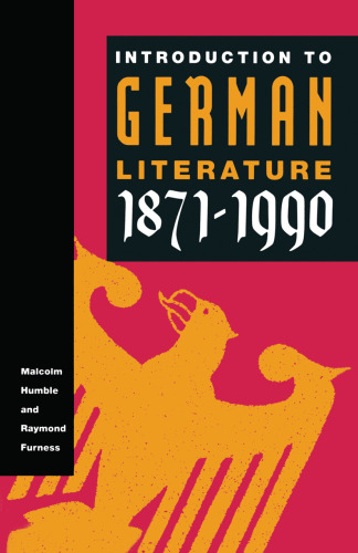 Introduction to German Literature, 1871–1990