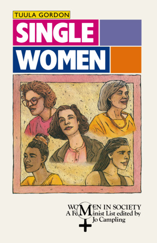 Single Women: On the Margins?