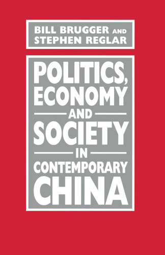 Politics, Economy and Society in Contemporary China