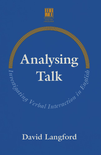Analysing Talk: Investigating Verbal Interaction in English