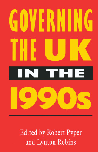 Governing the UK in the 1990s